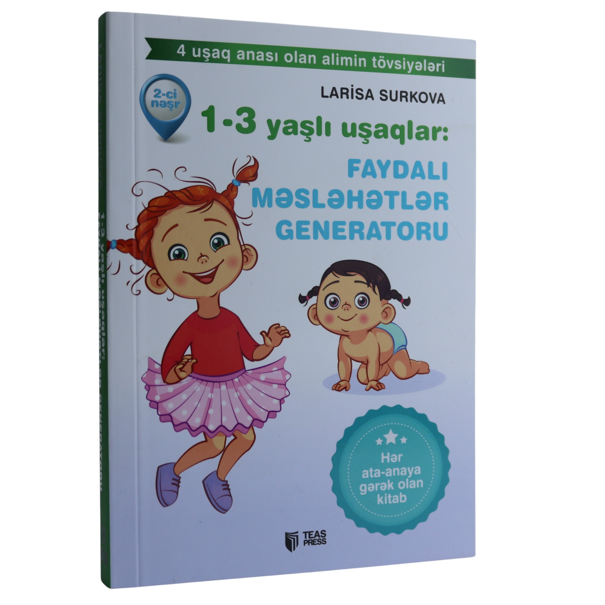 L. SURKOVA 1-3 YAŞLI UŞAQLAR - FAYDALI MƏSLƏHƏTLƏR